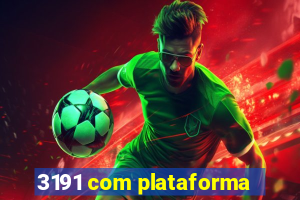 3191 com plataforma